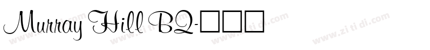 Murray Hill BQ字体转换